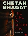 Unveiling the Secrets of Love and Heartbreak:Review of Chetan Bhagat's The Girl in Room 105