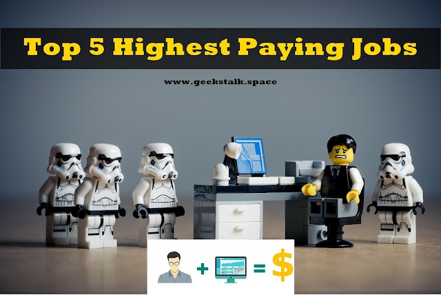 Top Five Highest Paying Jobs