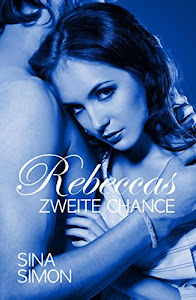 Rebeccas zweite Chance (Die Stocktons 2)