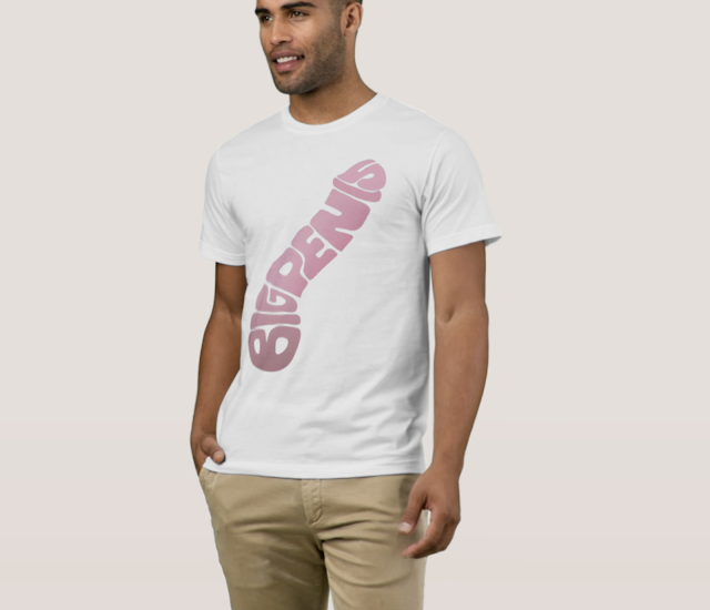 Big Penis art t-shirt