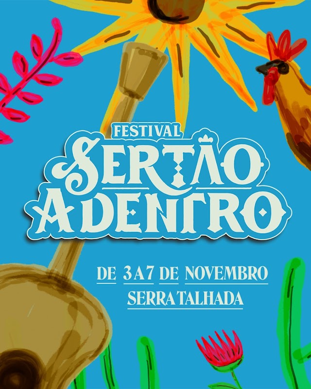 Festival Sertão a Dentro de Serra Talhada começa nesta quinta-feira, 03/11