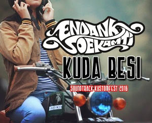 Lirik Lagu Endank Soekamti – Kuda Besi