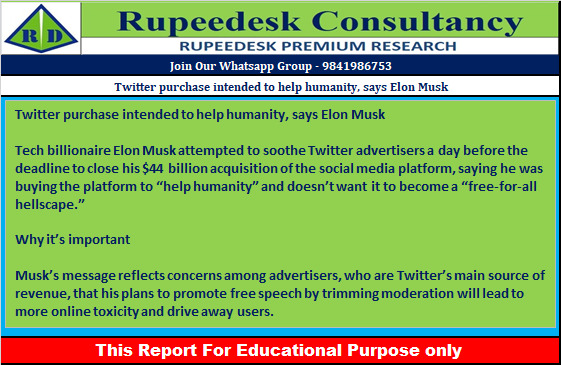 Twitter purchase intended to help humanity, says Elon Musk - Rupeedesk Reports - 28.10.2022