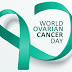 World Ovarian Cancer Day / Ημέρα για τον Καρκίνο των Ωοθηκών