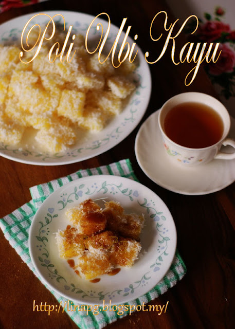 Poli Ubi Kayu Kuih Tradisional Kelantan - TERATAK MUTIARA 