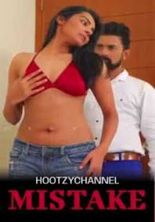 Mistake (2020) HootzyChannel Episode 1 To 3 Hindi
