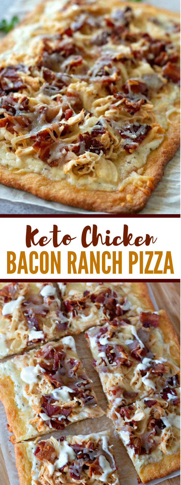 Keto Chicken Bacon Ranch Pizza #healthy #diet