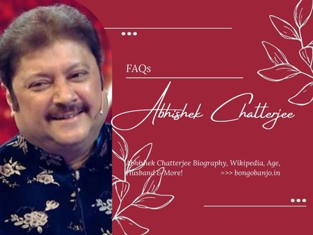 Abhishek Chatterjee FAQs