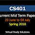 CS401 Current Mid Term Papers Spring 2018