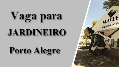 Vaga para Jardineiro em Porto Alegre