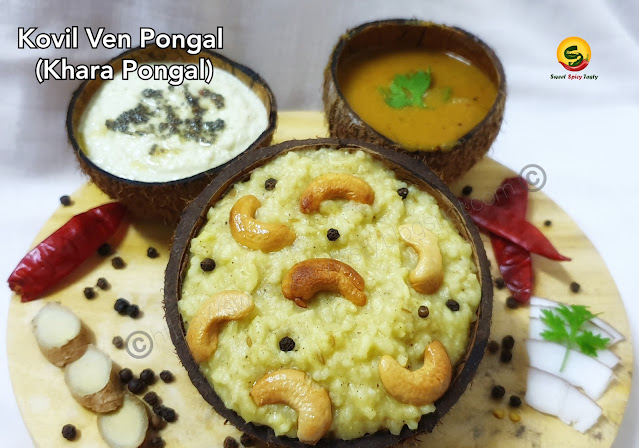 very simple yet a flavorful dish,Ven Pongal also known as Uppu Pongal / Khara Pongal is one of the prominent breakfast items along side idli ,dosa,medhu vada etc in South India.