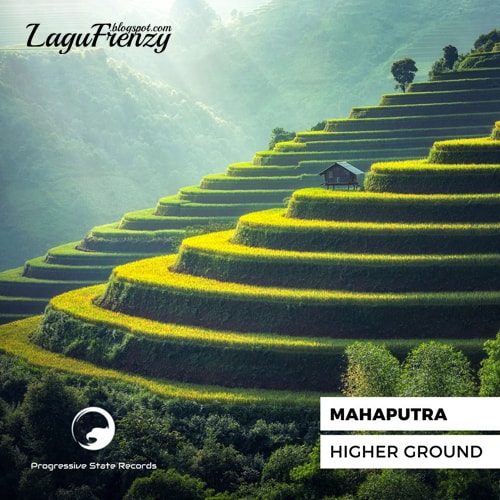 Download Lagu Mahaputra - Higher Ground