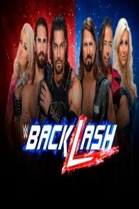 WWE Backlash (2018) HD Full Movie dawnload