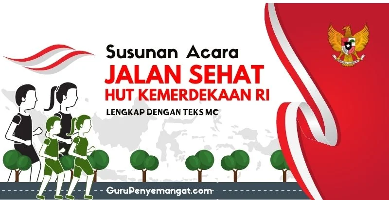 Contoh Susunan Acara Jalan Sehat HUT RI