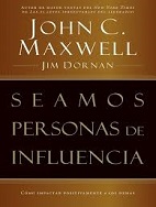 Seamos personas de influencia