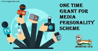 One Time Grant for Media Personality Scheme