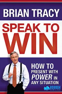 Speak to Win: How to Present with Power in Any Situation pdf Download