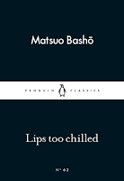 Lips Too Chilled, Matsuo Basho (Image Source - Google)