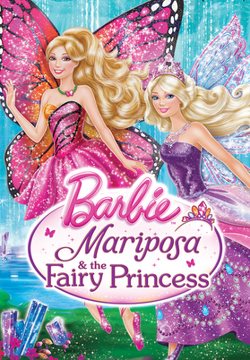  Barbie  Mariposa  and the Fairy Princess 2013 Kartun  