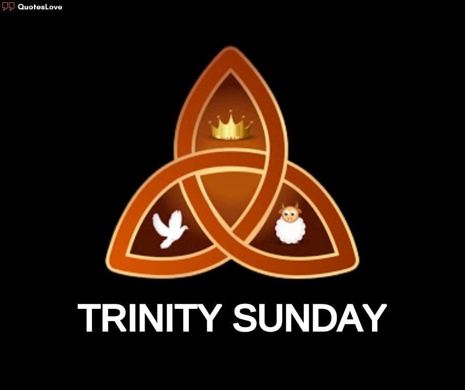 Trinity Sunday Quotes, Images, Pictures, Photos, Poster, Wallpaper