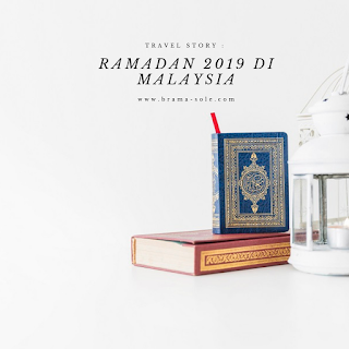 Suasana Ramadan 2019 Di Malaysia