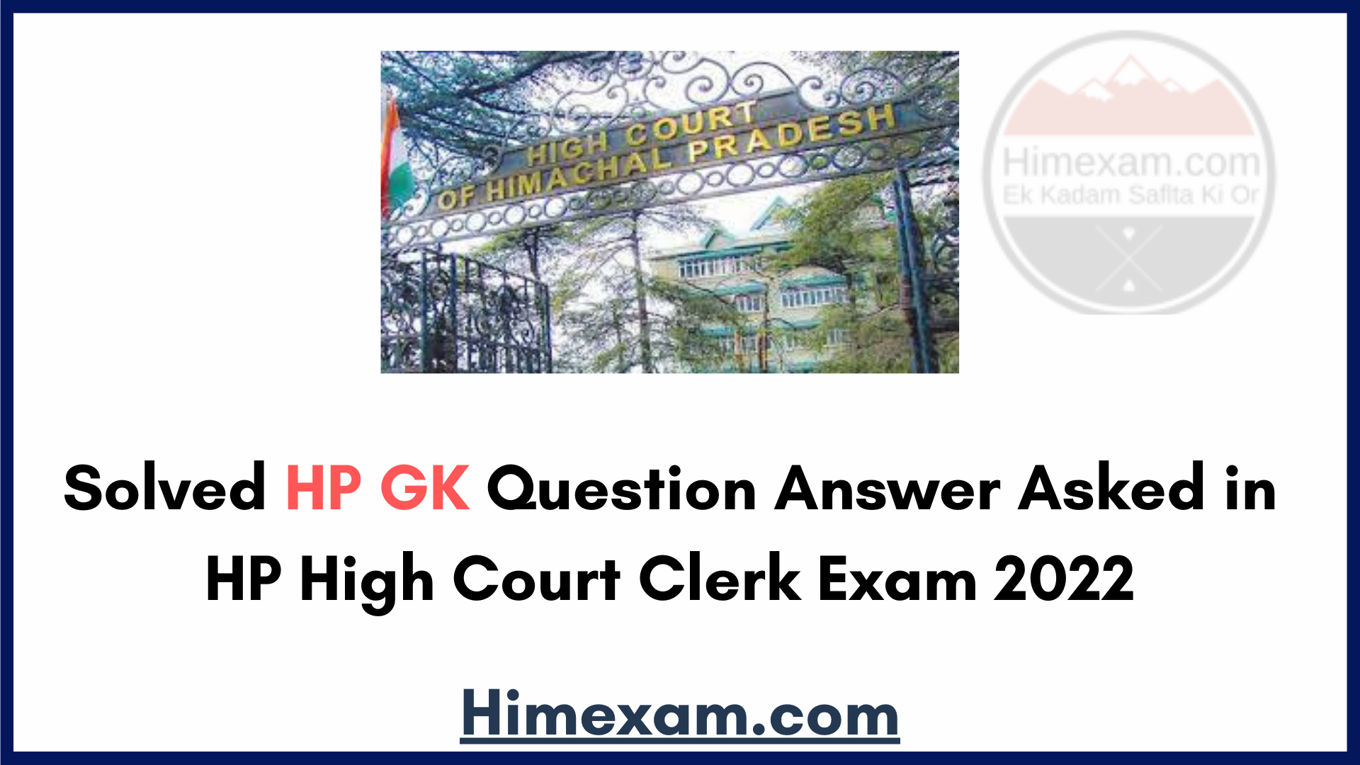 Solved HP GK Question Answer Asked in HP High Court Clerk Exam 2022