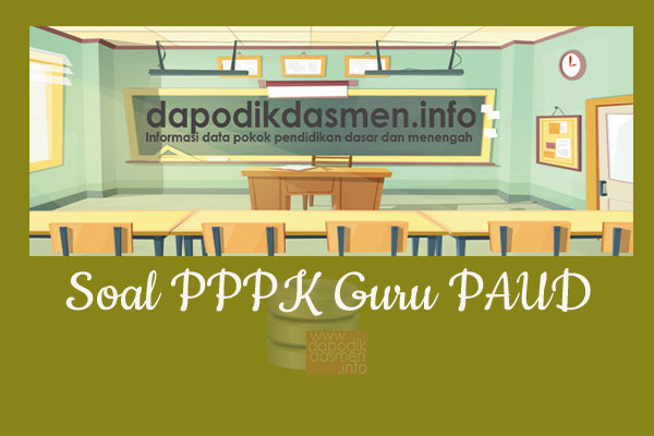 Contoh Soal dan Pembahasan PPPK Guru PAUD