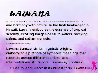 ▷ meaning of the name LAWANA (✔)