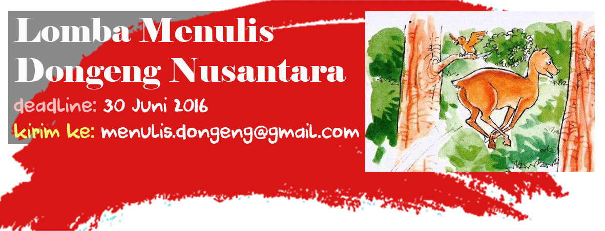 Lomba Menulis Dongeng Nusantara ~ Komunitas Guru Menulis