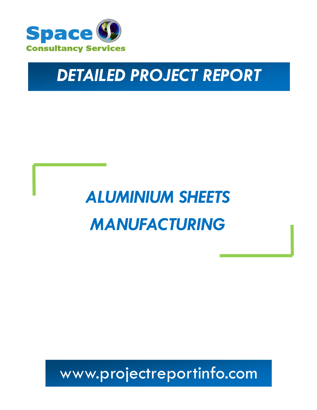 Project Report on Aluminium Sheets Manufacturing