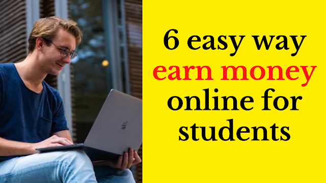 6 easy way earn money online for students