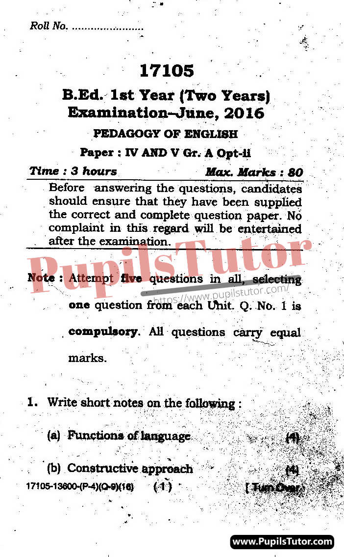 MDU (Maharshi Dayanand University, Rohtak Haryana) BEd Regular Exam First Year Previous Year Pedagogy Of English Question Paper For May, 2016 Exam (Question Paper Page 1) - pupilstutor.com