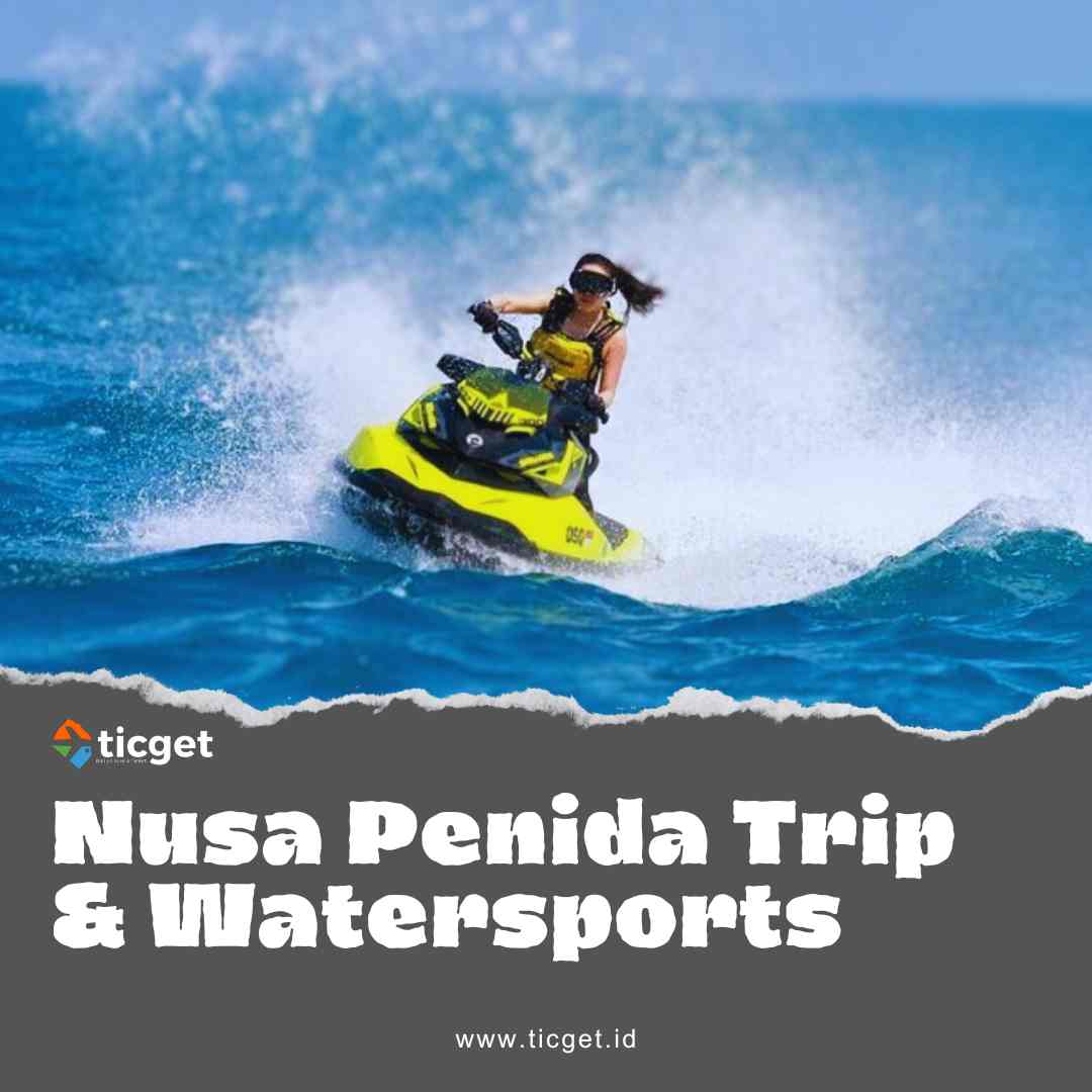 west-side-nusa-penida-tour-included-jetski-banana-boat-tubing