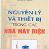 SÁCH SCAN - Nguyên lý và thiết bị điện trong các nhà máy điện (Đàm Xuân Hiệp - Trường ĐH Điện lực)