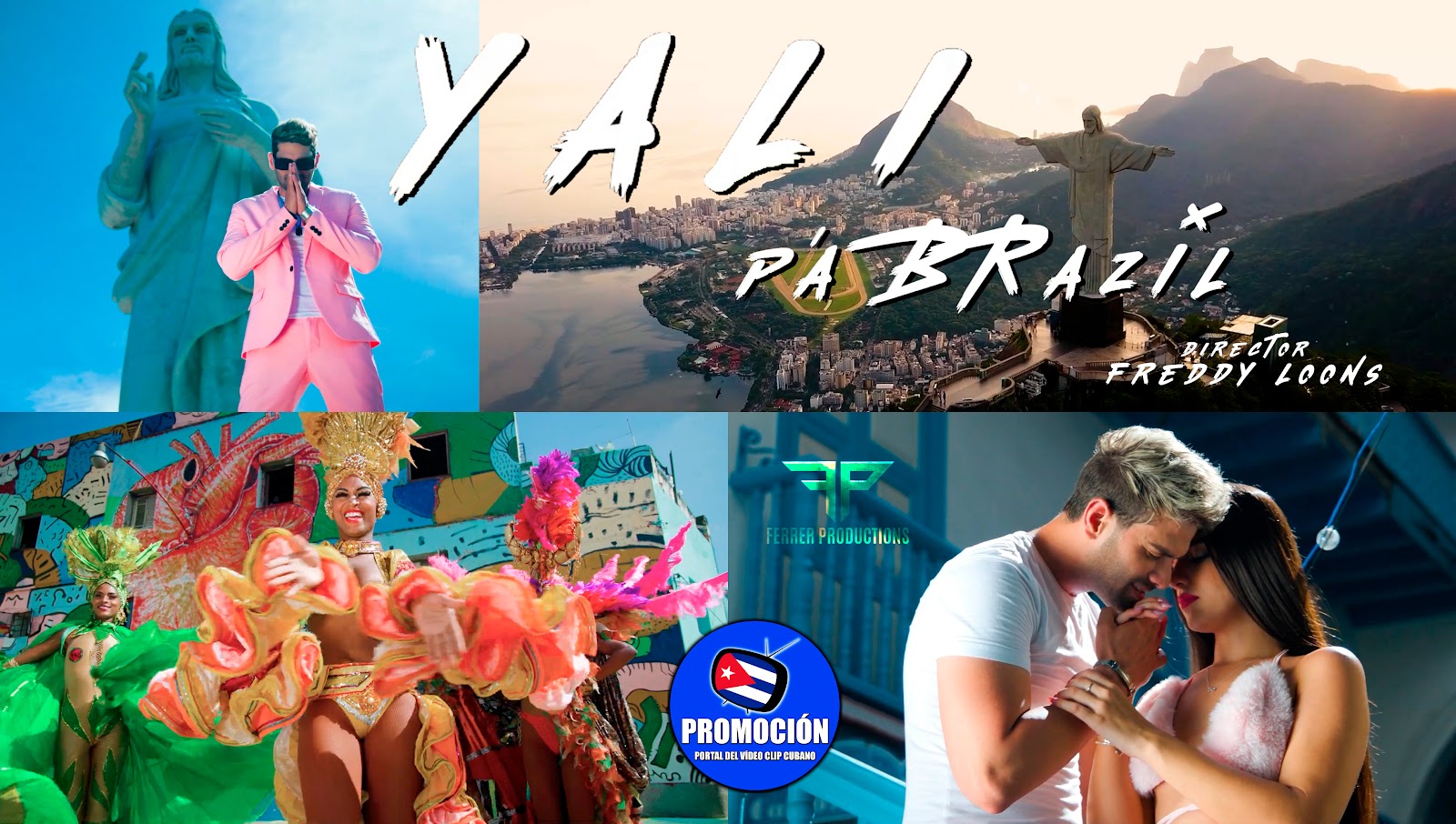 Yali - ¨Pa' Brazil¨ - Director: Freddy Loons. Portal Del Vídeo Clip Cubano. Música cubana. CUBA.