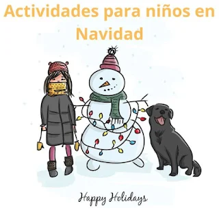 qué hacer con niños en navidad, ideas para niños en navidad, Navidad con niños,