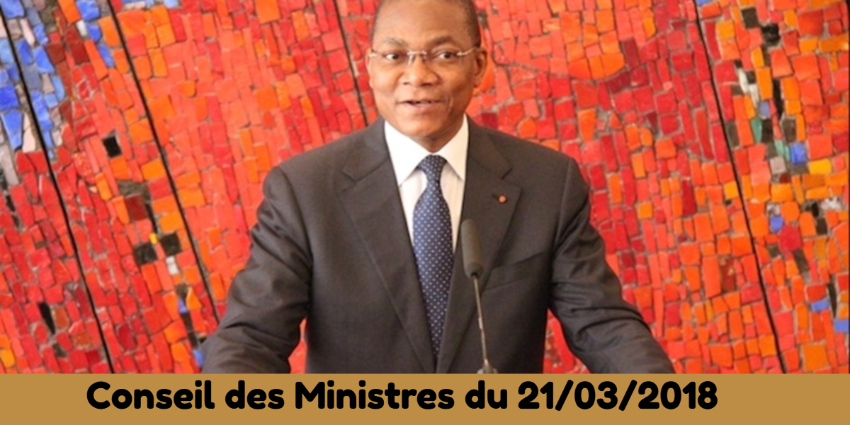 Conseil des Ministres du 21/13/2018