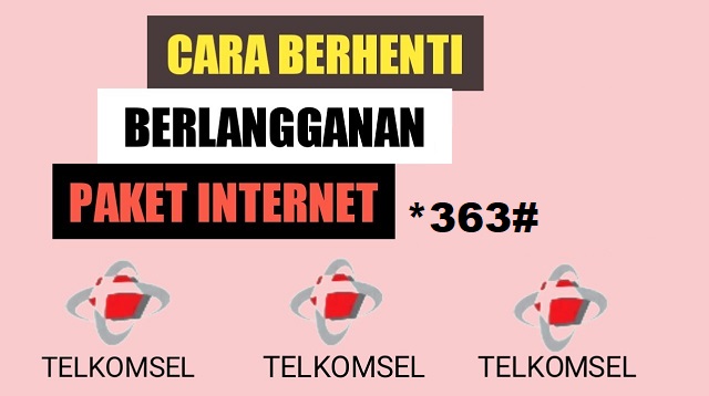 Cara Berhenti Paket Combo Telkomsel