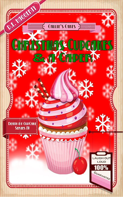 Christmas Cupcakes and a Caper (Death by Cupcake Book 4)  by D. E. Haggerty