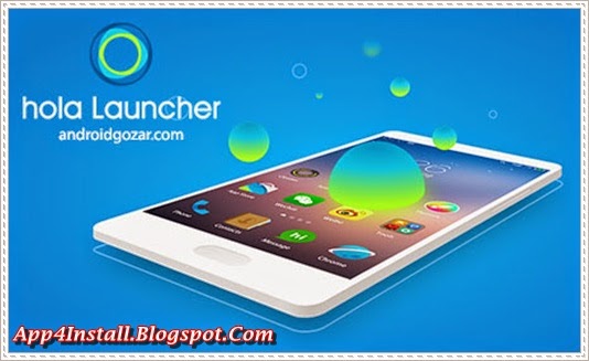 Hola Launcher VER 1.6.9 Apk