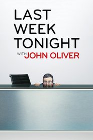 Watch Last Week Tonight with John Oliver Season 4 Episode 10 Online