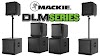 Mackie DLM8, DLM12 Y DLM12S Pequeños altavoces activos con gran potencia