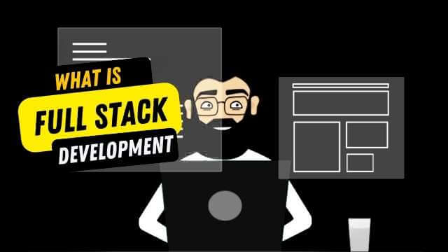 What is full stack development? And how do you become a full stack developer?