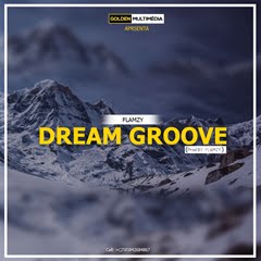 (Afro House) Dream Groove (2018) 