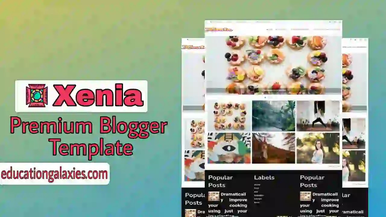 Xenia Premium Blogger Template Free Download Now Latest