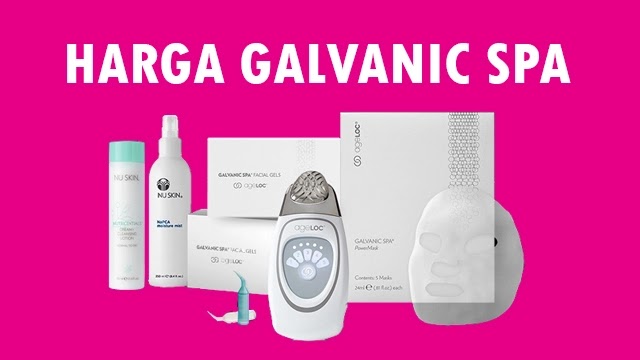 Harga Galvanic Spa Nu Skin Terbaru