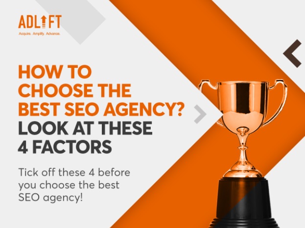 How to Choose the Best SEO Agency? Look at these 4 Factors