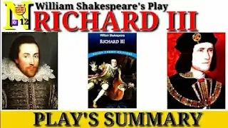 Richard III Summary | Play by William Shakespeare | Neb English Support Class 12