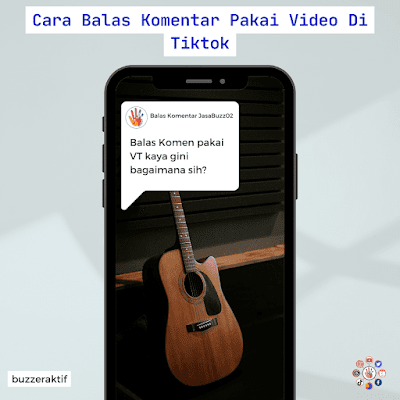 Cara Balas Komentar Pakai Video Di Tiktok