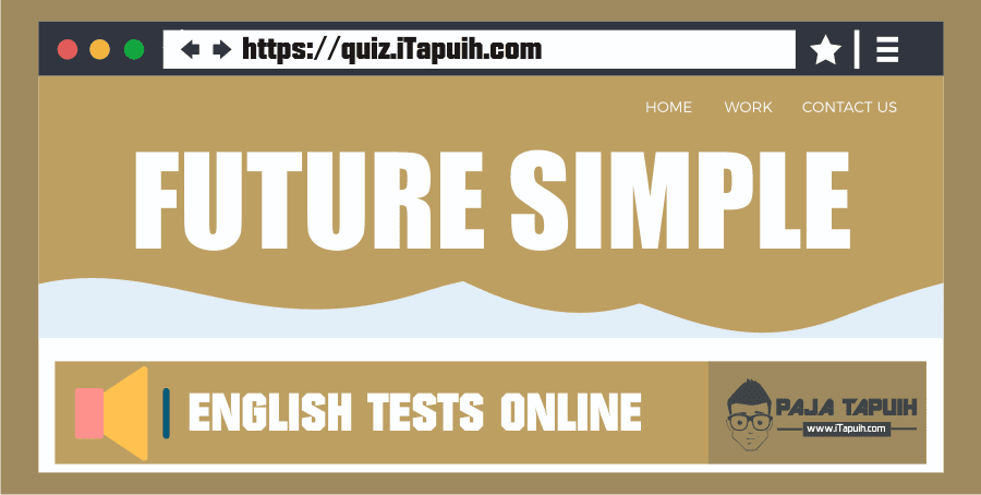 Quiz: Future Simple Part 1